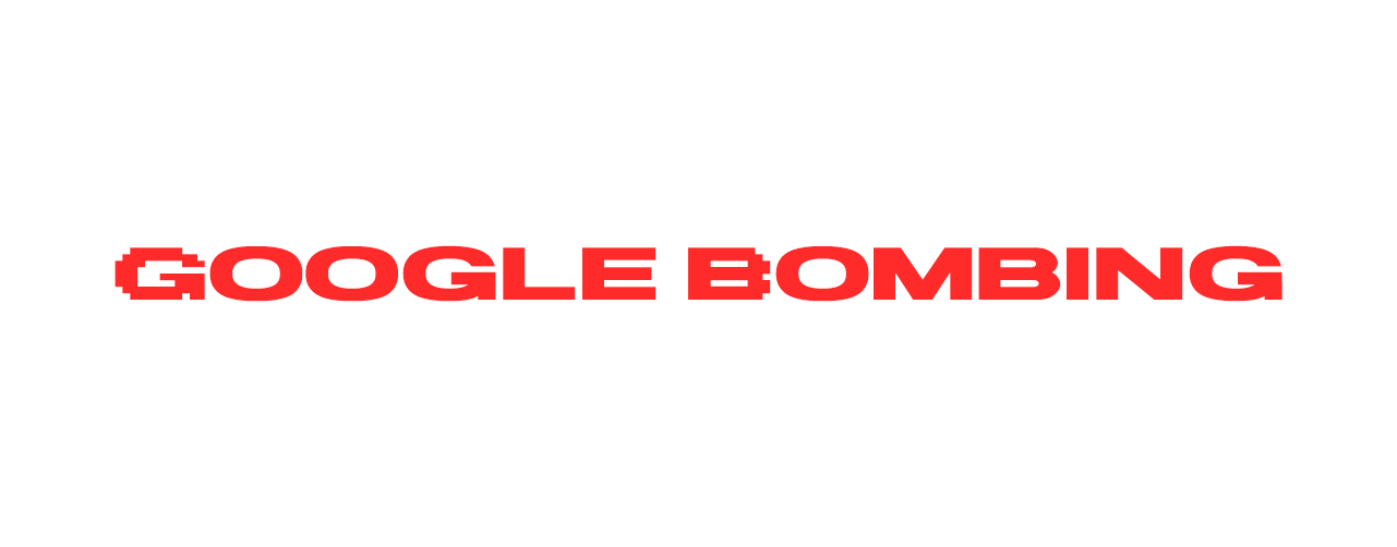 Google Bombing