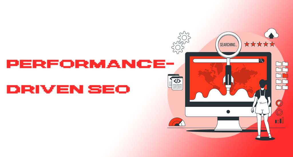 Performance driven seo